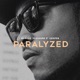 Paralyzed Single