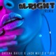 Alright feat Jack Mills Michael J Foxx Remix Single