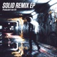 Solid Remix EP feat Solid EP