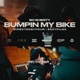 Bumpin my Bike feat Bo Diddy Single
