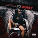So What feat Spook Single