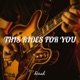 This Rides for You Single