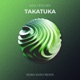 Takatuka Noah Shah Radio Mix Single