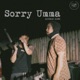 Sorry Umma Single