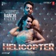 Helicopter From Ranchi Diaries Single