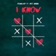 I know feat Miss Nanaa Single