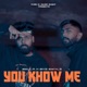 You Know Me Single