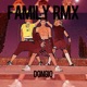 Family feat Romatorah Samuele Sambasile Remix Single
