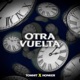 OTRA VUELTA feat HONKER Radio Edit Single