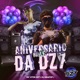 ANIVERSÁRIO BAILE DA DZ7 Single