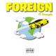 Foreign feat Domayzin Single