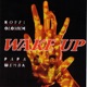 Wake Up