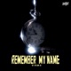 REMEMBER MY NAME feat 2K 2T FLOW 1ST Single
