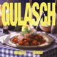 gulasch feat Serosh Single