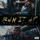 Run It Up Single