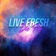 Live Fresh Die Fly Single