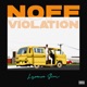 Noff Violation Single