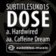 Hardwired Caffeine Dream Single