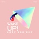 Wake Up Single