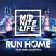 Run Home feat Greg Blackman Single