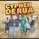 Cypher de Rua Single