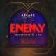 Enemy From Arcane League of Legends Single