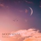 Moon Waltz Single