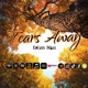 Tears Away Single