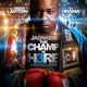 The Champ Is Here 3 feat DJ Green Lantern DJ Drama