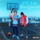 Off the Backboard feat R3 Da Chilliman Remix Single