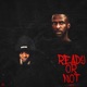 READY OR NOT feat SIZE Single