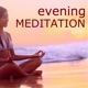 Evening Meditation Namaste Healing Yoga Sounds Ambient Music for Reiki Therapy