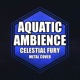 Aquatic Ambience From Donkey Kong Country Metal Version Single