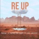 RE UP feat SNT VINCENT Single