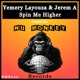Spin Me Higher Single