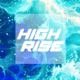 Highrise feat Midbooze Single