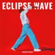 Eclipse Wave Single