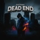 Dead End Single