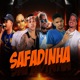 Safadinha Single