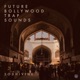 Future Bollywood Trap Sounds EP
