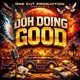 DOH DOING GOOD Single