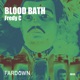 Blood Bath Single