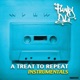 A Treat to Repeat Instrumentals