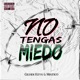 NO TENGAS MIEDO REMASTERED Single