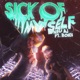Sick of Myself Single