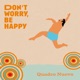 Don t Worry Be Happy Single