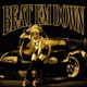BEAT EM DOWN Single