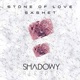 Stone of Love Single