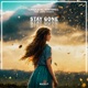 Stay Gone Single