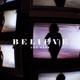 Believe The Past Single